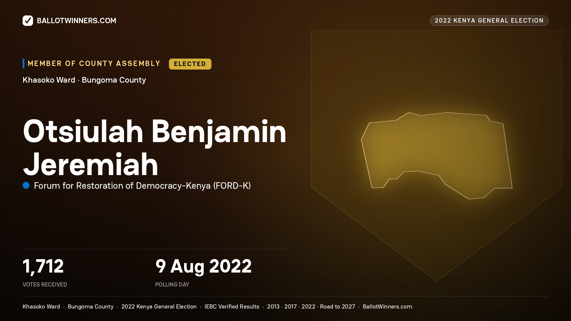 Otsiulah Benjamin Jeremiah, Forum for Restoration of
Democracy-Kenya, elected Member of County Assembly for Khasoko, 1,712 votes, 2022 Kenya general election.